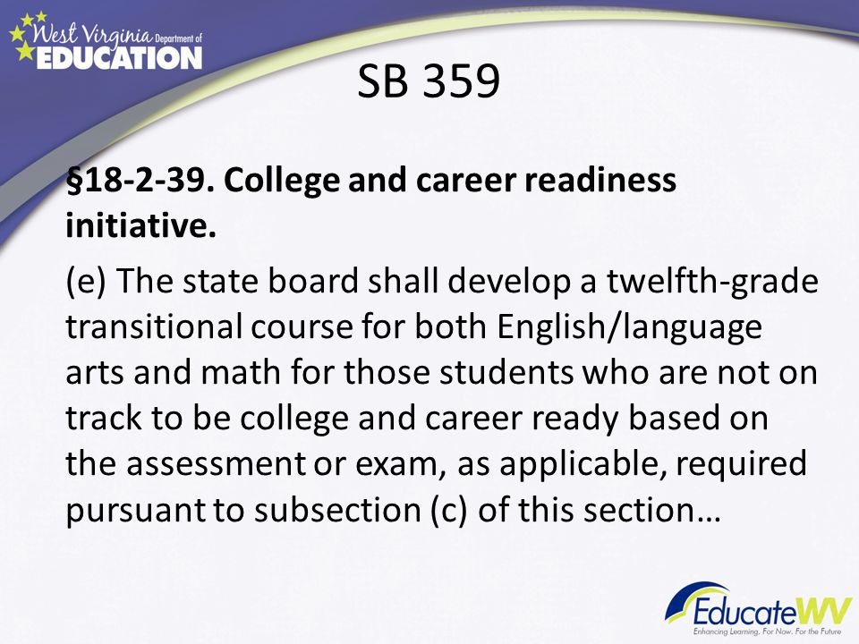 SB 359 § College and career readiness initiative.