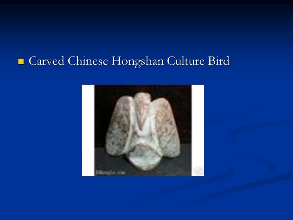 Carved Chinese Hongshan Culture Bird Carved Chinese Hongshan Culture Bird