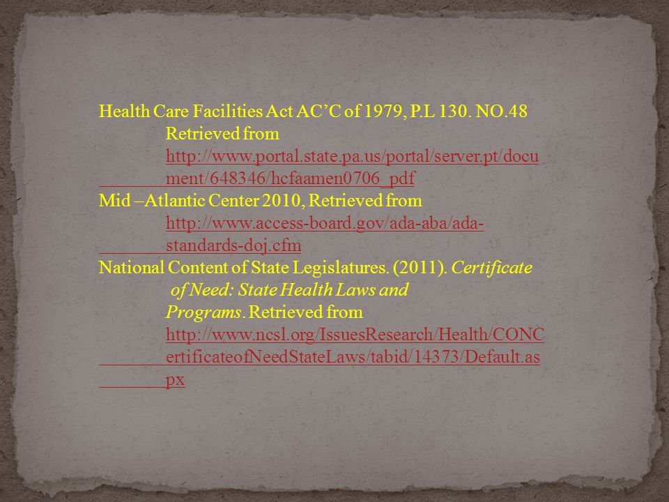 Health Care Facilities Act AC’C of 1979, P.L 130.