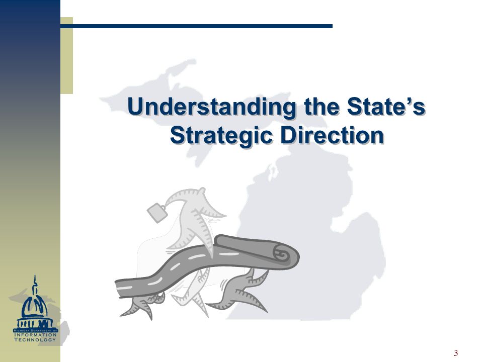 3 Understanding the State’s Strategic Direction