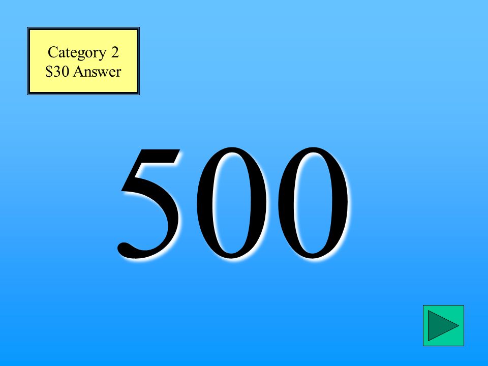 Nearest 100 $30 Question 505