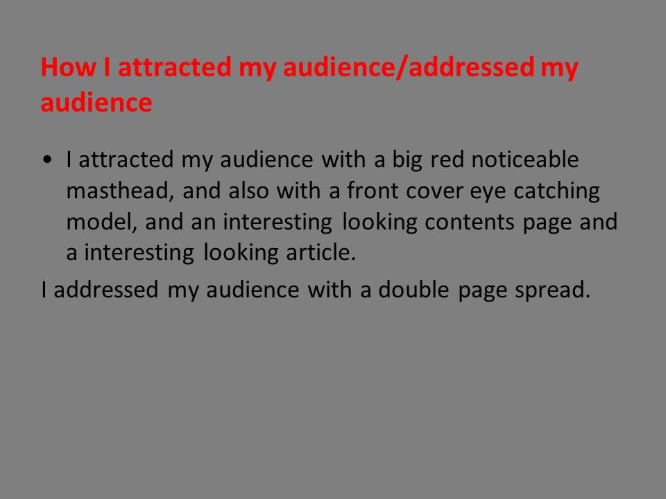 *Attract/Audience..
