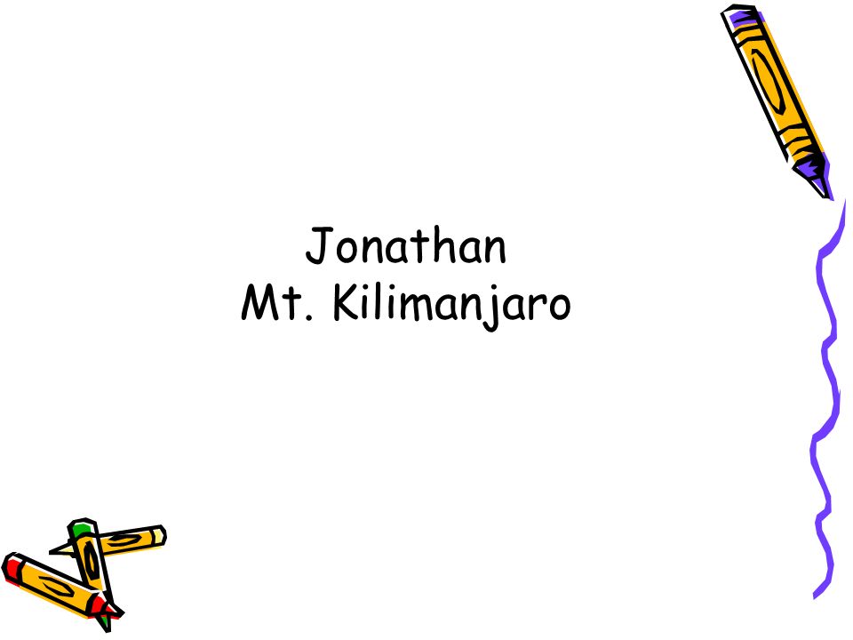 Jonathan Mt. Kilimanjaro