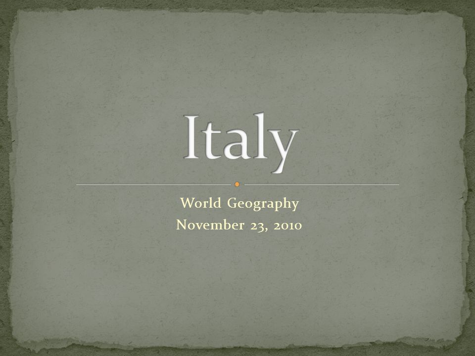 World Geography November 23, 2010