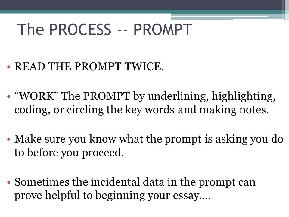 The PROCESS -- PROMPT READ THE PROMPT TWICE.