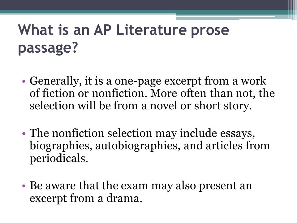 What is an AP Literature prose passage.