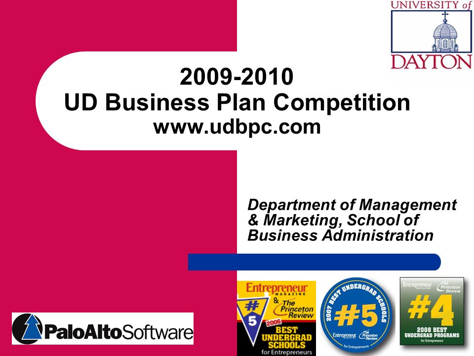 UD Business Plan Competition   Department of Management & Marketing, School of Business Administration