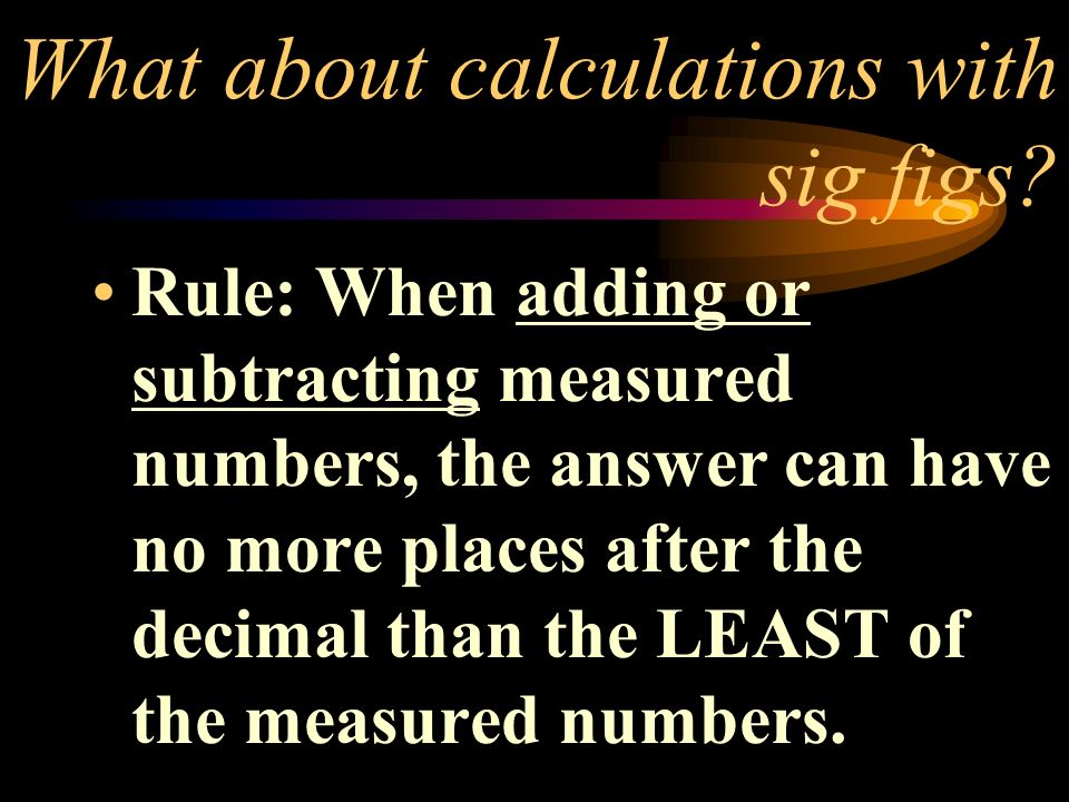 What about calculations with sig figs.