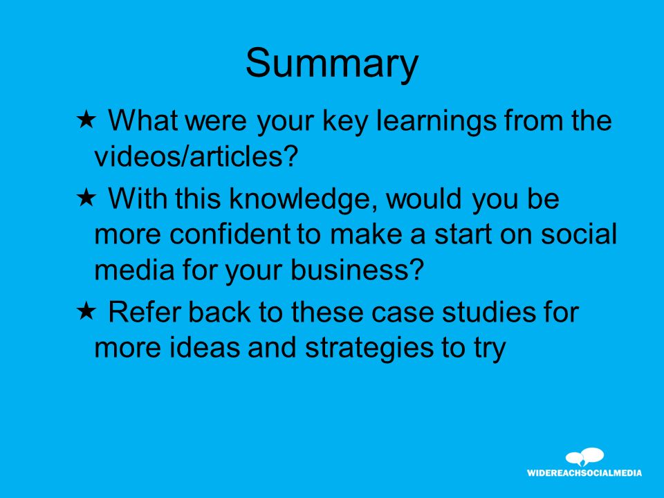  What were your key learnings from the videos/articles.