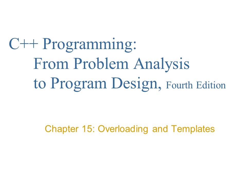 c programming from problem analysis to program design fourth