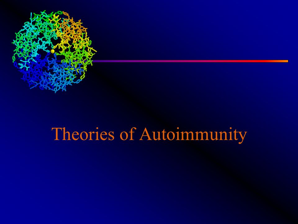 Theories of Autoimmunity
