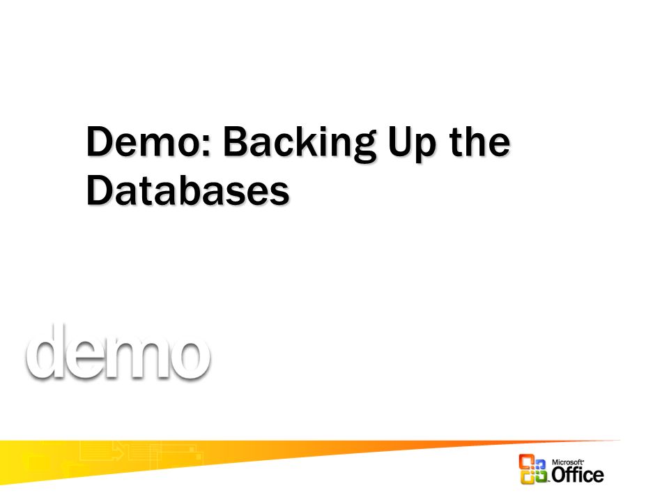 Demo: Backing Up the Databases