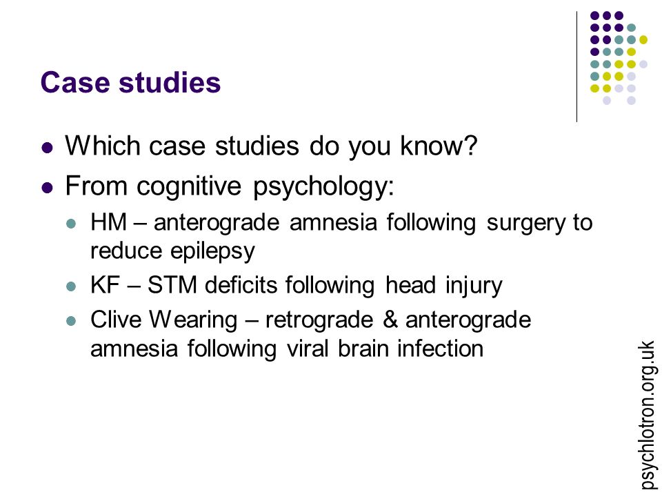 Case studies Which case studies do you know.