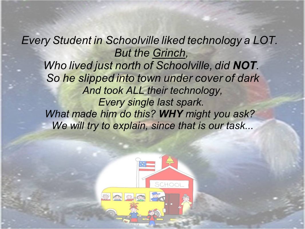 Pointcounterpoint On Every Student >> Why The Grinch Stole Technology Group 2 Point Counterpoint Pro Pointcounterpoint On Every Student >> Why The Grinch Stole Technology Group 2 Point Counterpoint Pro