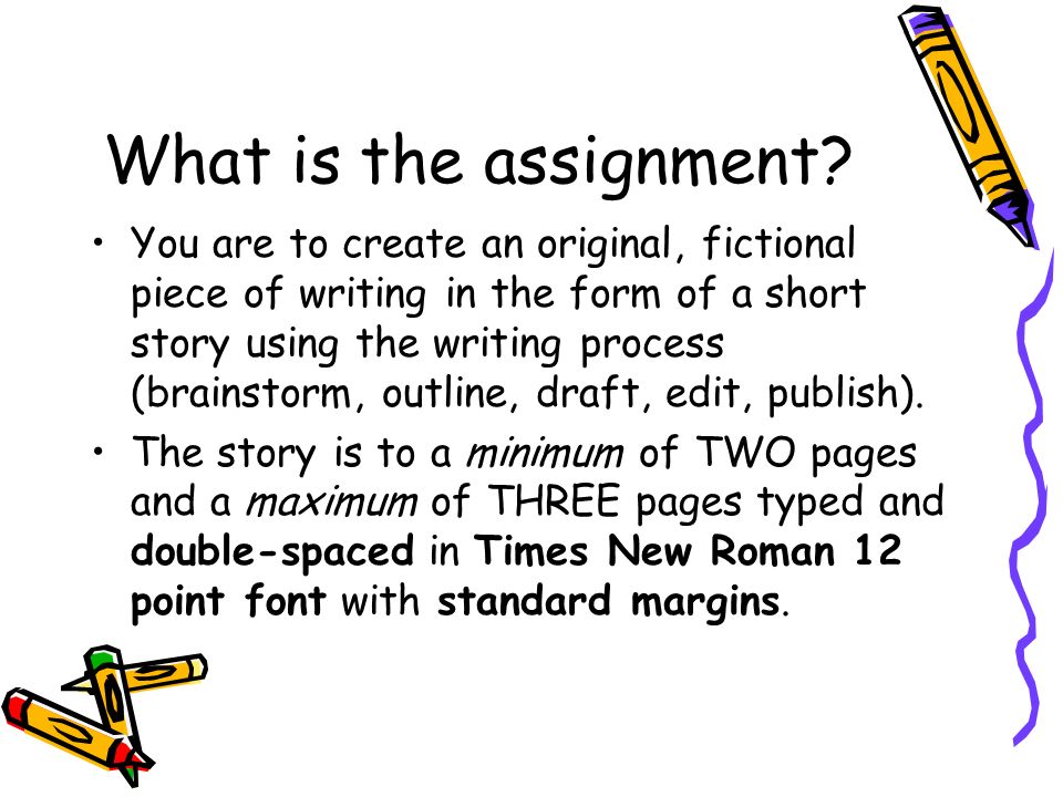 What is the assignment.