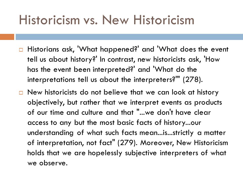 Historicism vs.