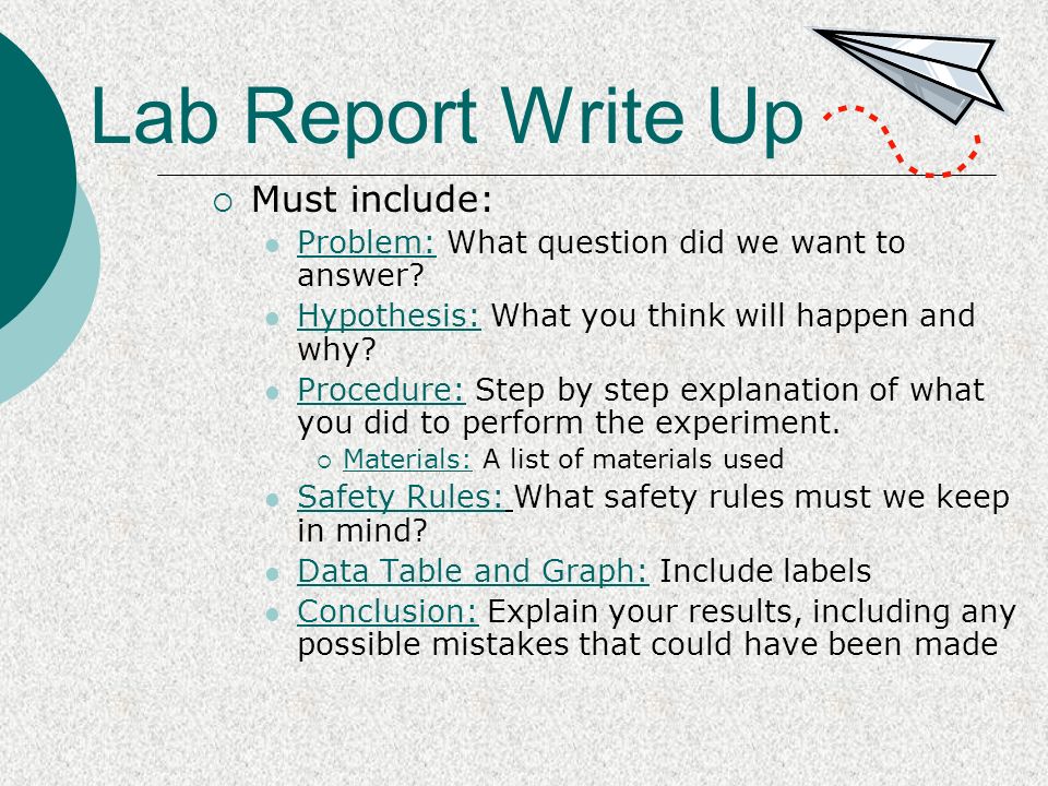 Lab Report Write Up  Must include: Problem: What question did we want to answer.