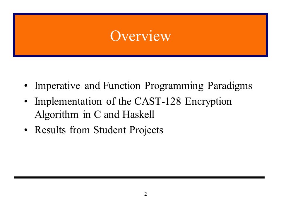 Haskell and Cryptography JayEvan J. Tevis, Ph.D. Department of