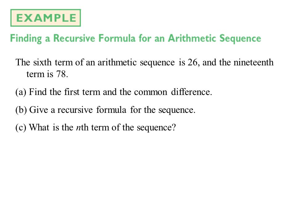The sixth term of an arithmetic sequence is 26, and the nineteenth term is 78.