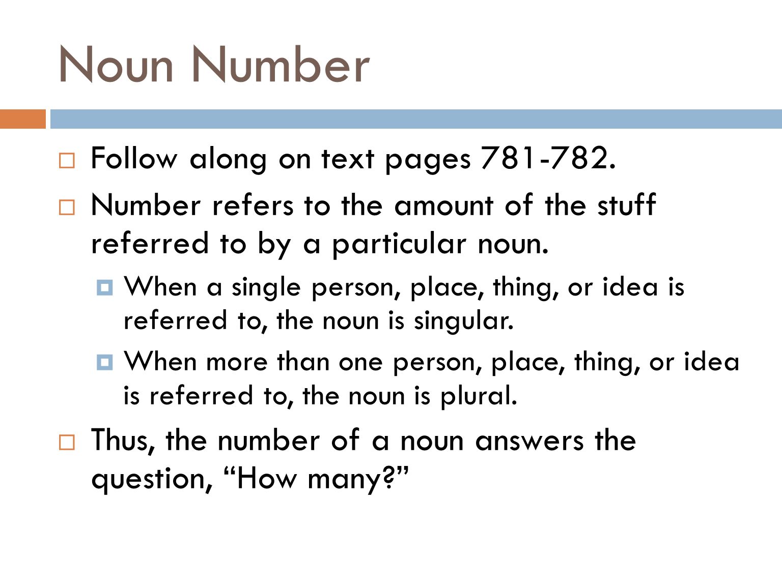 Collective Nouns  Follow along on Textbook page 342.