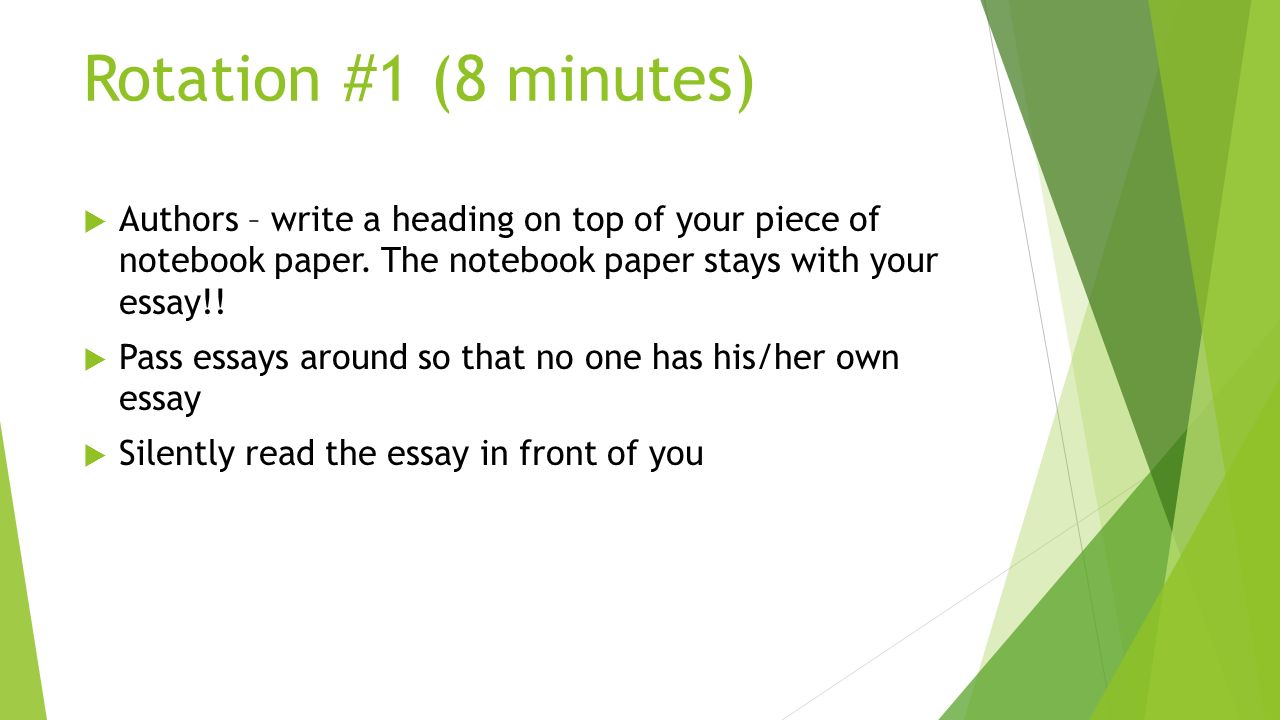 Rotation #1 (8 minutes)  Authors – write a heading on top of your piece of notebook paper.