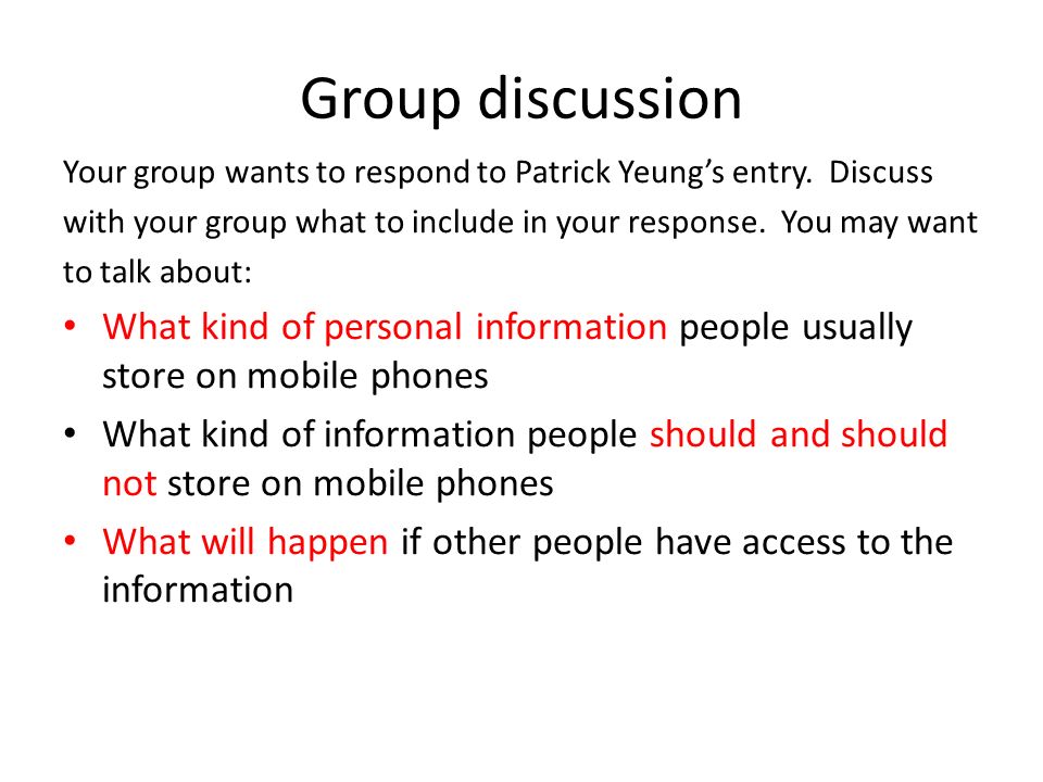 Group discussion Your group wants to respond to Patrick Yeung’s entry.