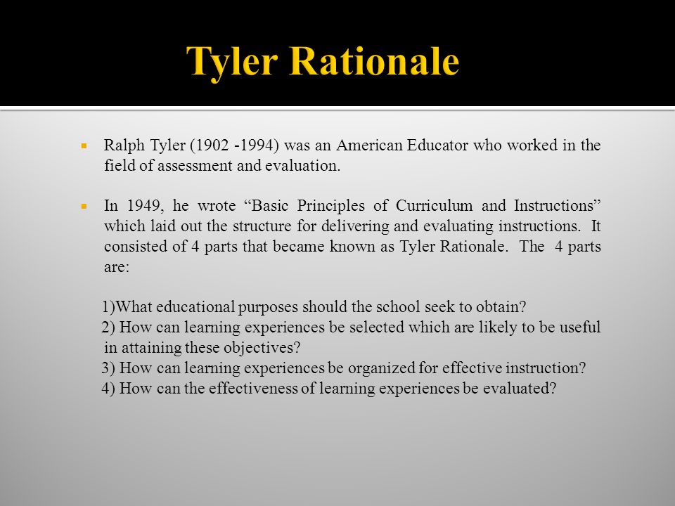 the tyler rationale