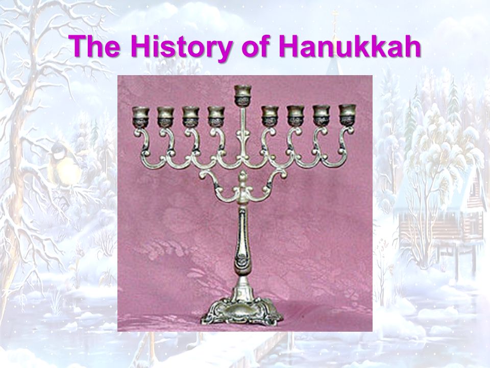 The History of Hanukkah