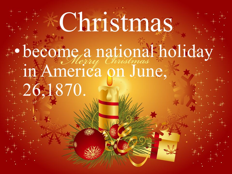 18 christmas become a national holiday in america on june 261870 - When Did Christmas Become A National Holiday 18 christmas become a national holiday in america on june 261870 - When Did Christmas Become A National Holiday