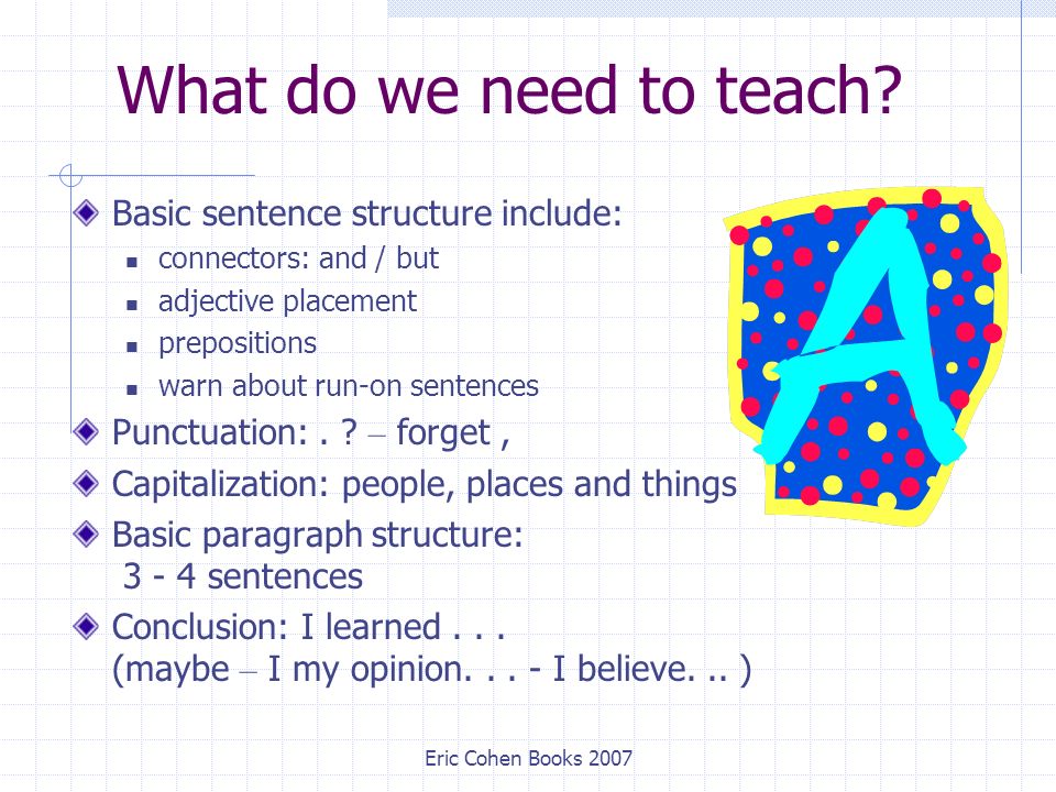 Eric Cohen Books 2007 What do we need to teach.