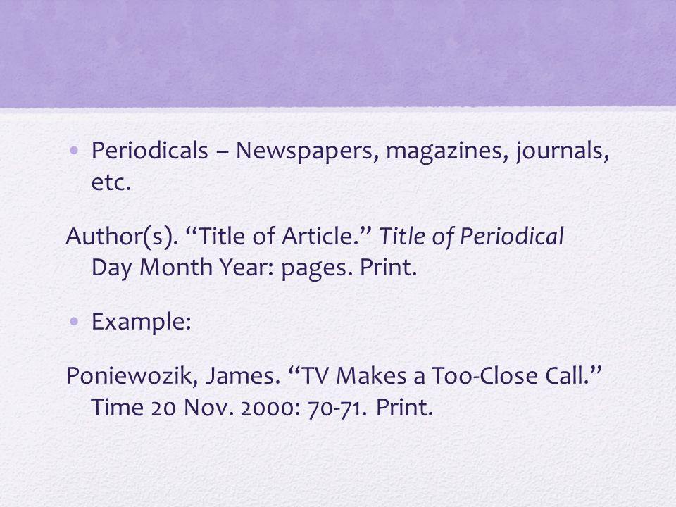 Periodicals – Newspapers, magazines, journals, etc.