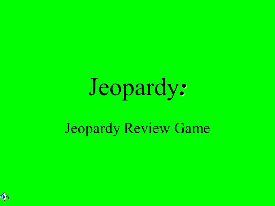 : Jeopardy: Jeopardy Review Game