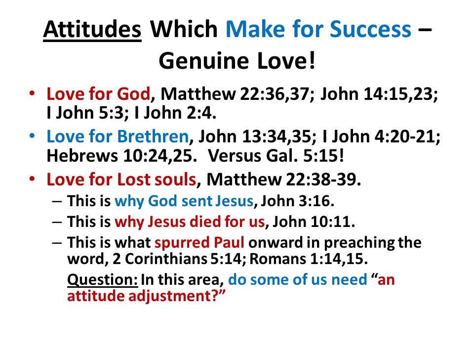 Attitudes Which Make for Success – Genuine Love.