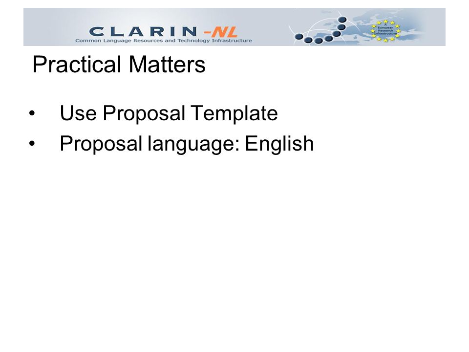 Use Proposal Template Proposal language: English Practical Matters