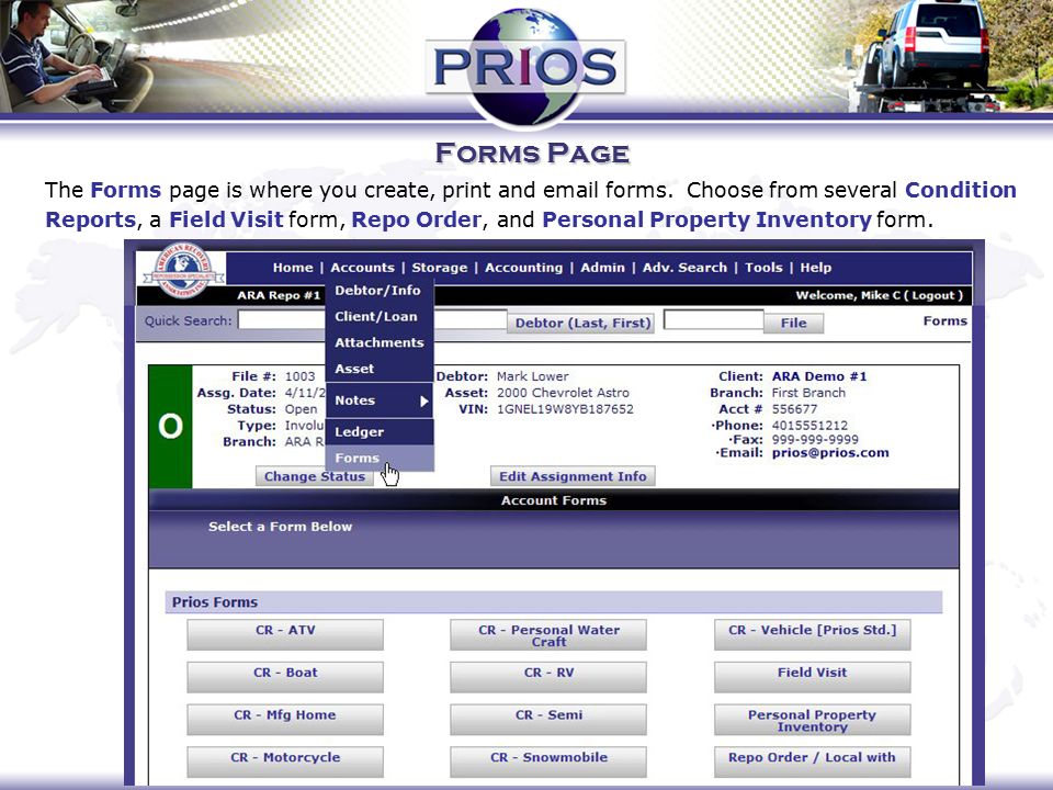 Forms Page The Forms page is where you create, print and  forms.