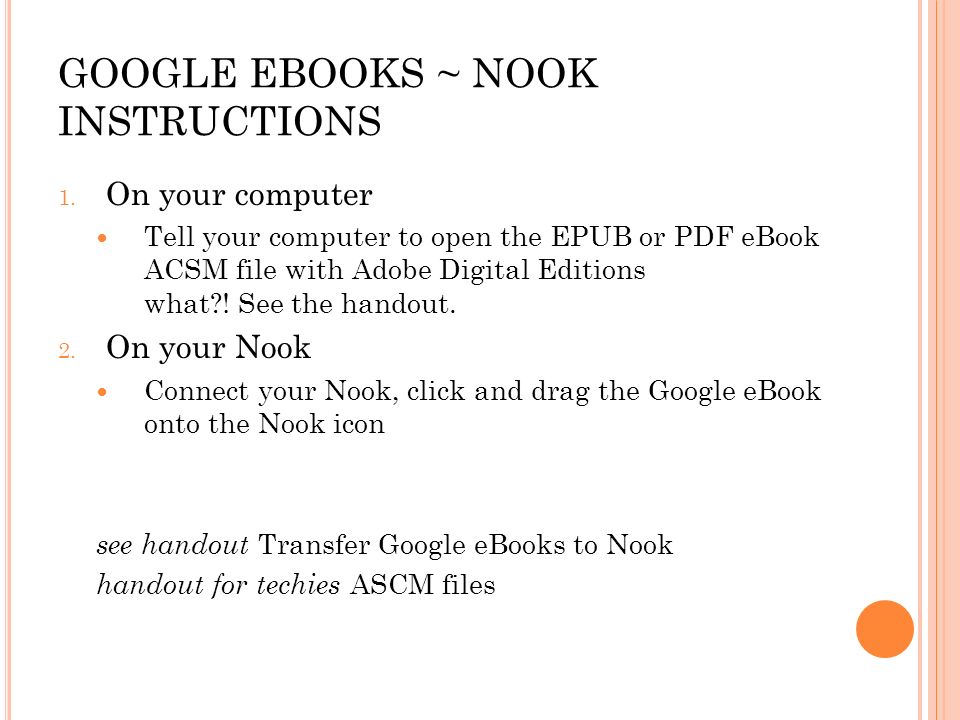 GOOGLE EBOOKS ~ NOOK INSTRUCTIONS 1.