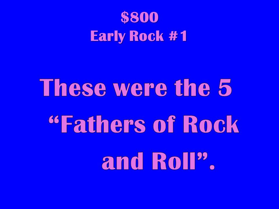 $600 Early Rock #1