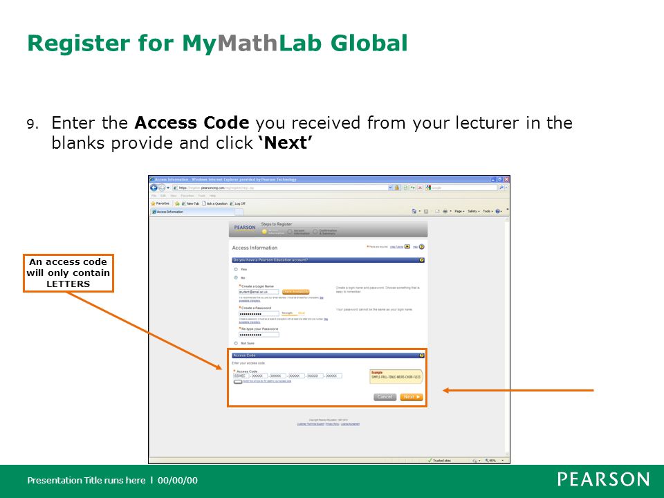 Presentation Title runs here l 00/00/00 Register for MyMathLab Global 9.