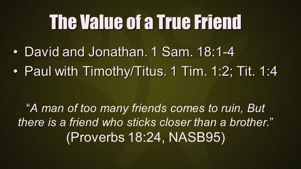 True Friendship Proverbs 279 Our Best Companion God Jesus