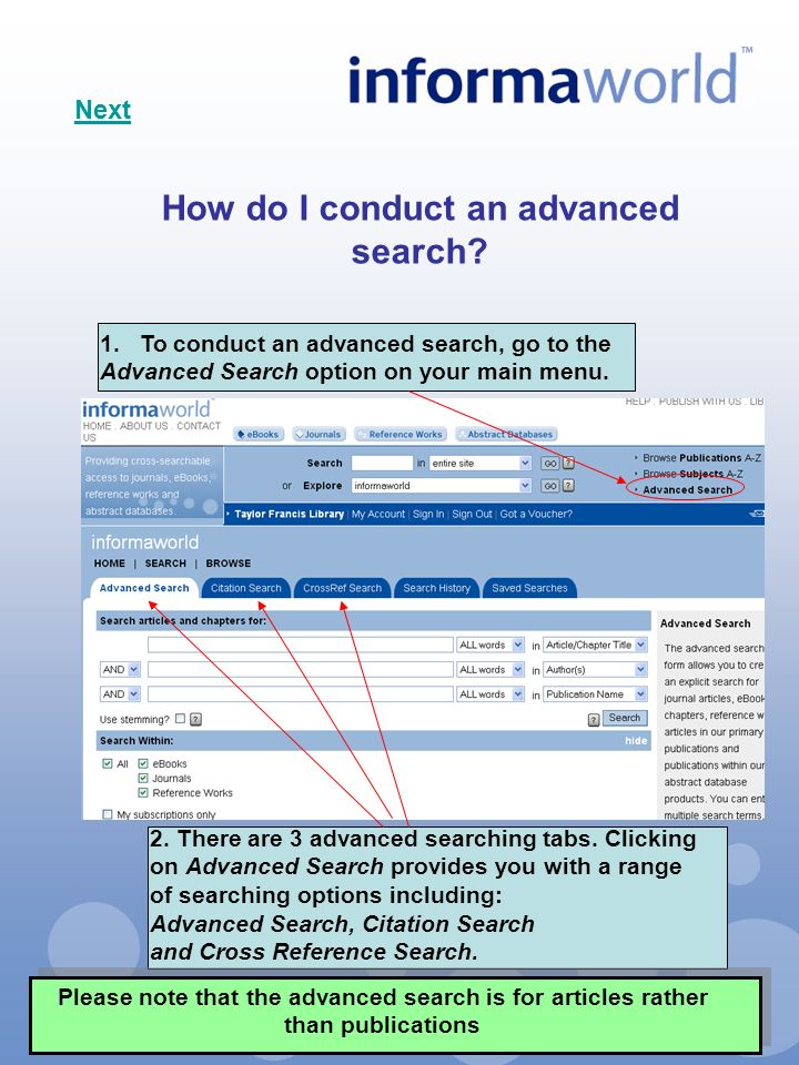 How do I conduct an advanced search.