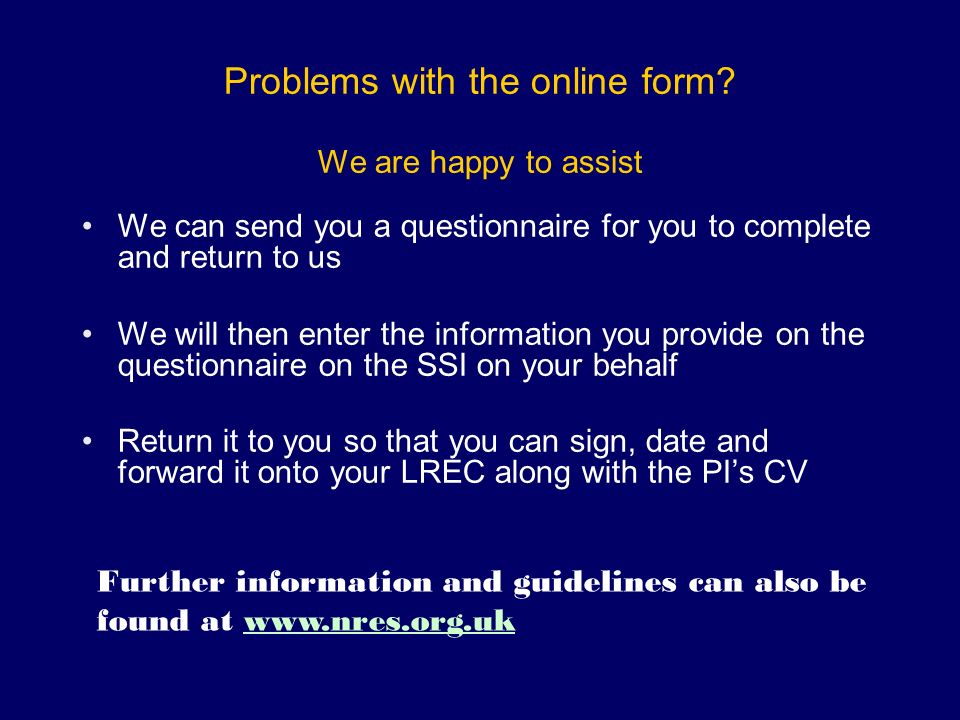 Problems with the online form.