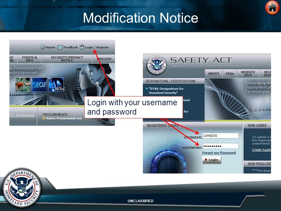 UNCLASSIFIED Modification Notice Login with your username and password
