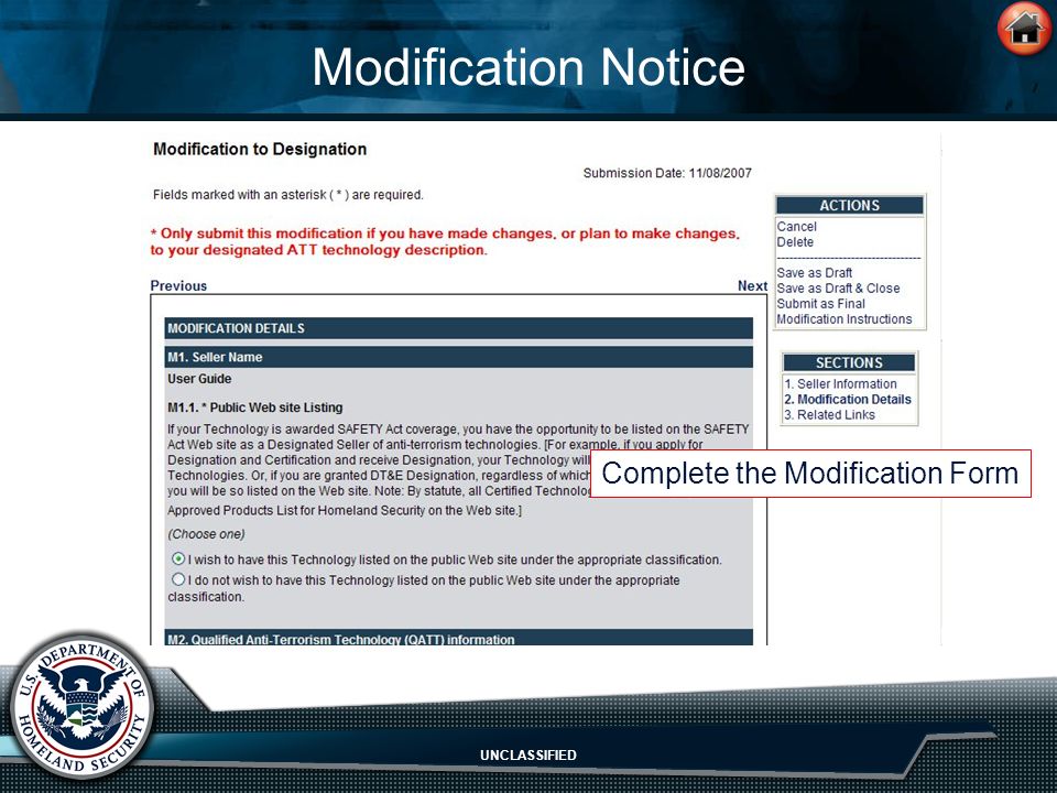UNCLASSIFIED Modification Notice Complete the Modification Form