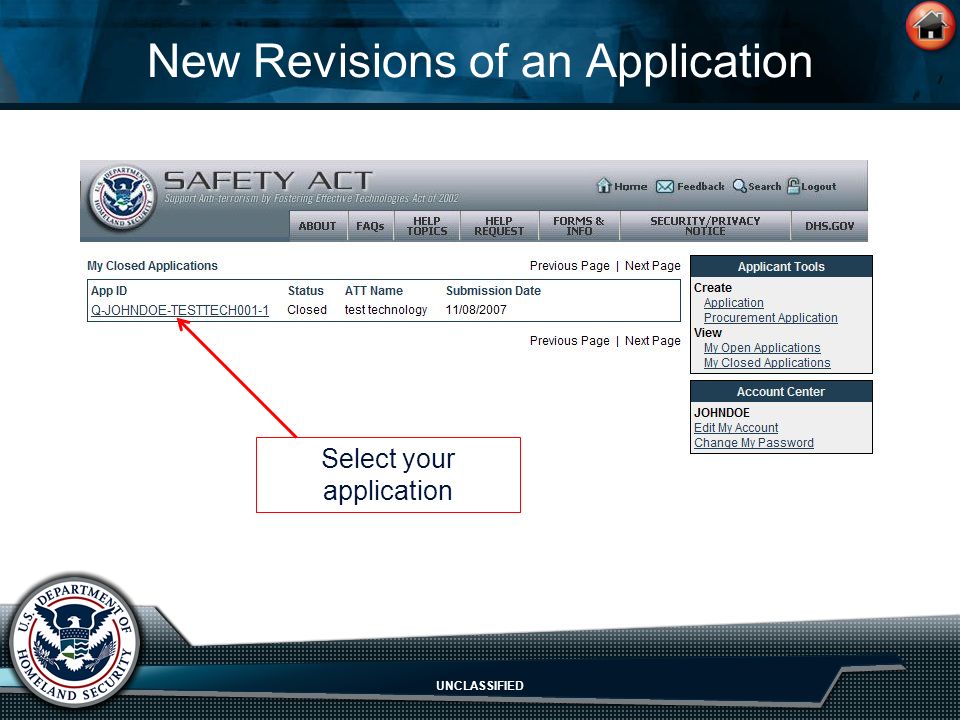 UNCLASSIFIED New Revisions of an Application Select your application