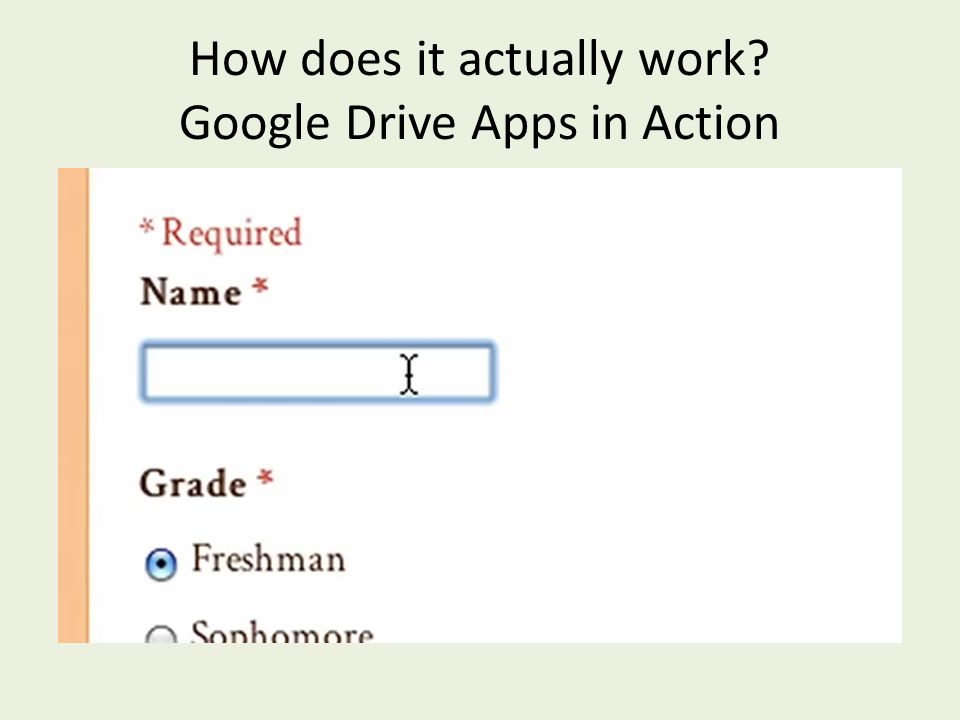 How does it actually work Google Drive Apps in Action