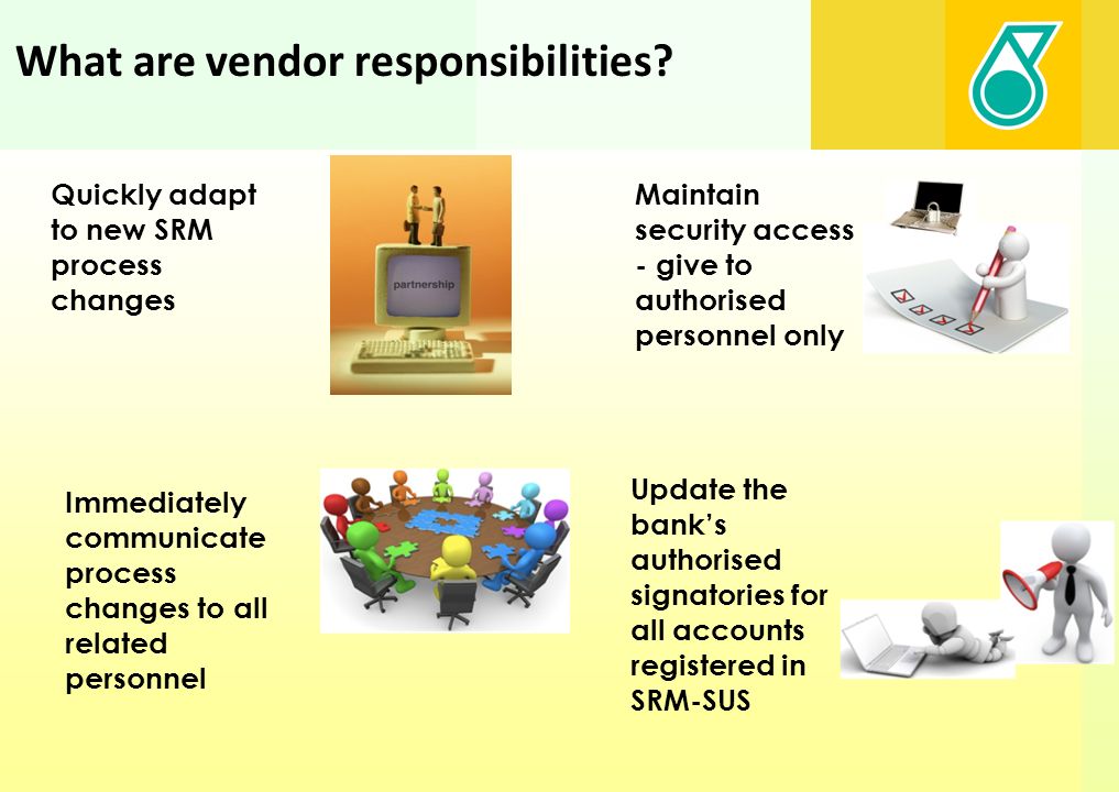 What are vendor responsibilities.