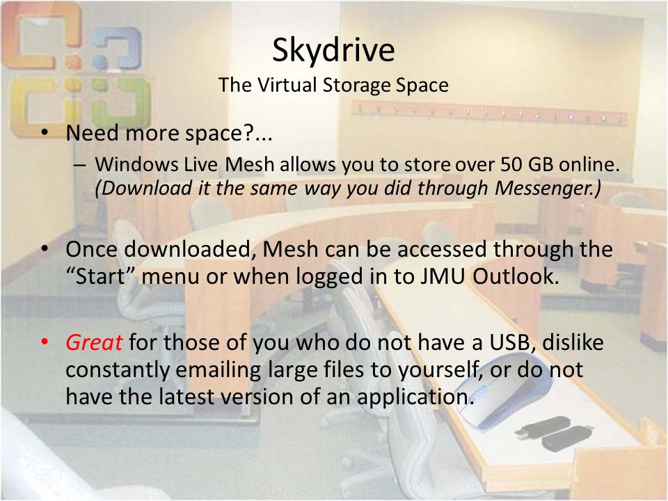 Skydrive The Virtual Storage Space Need more space ...