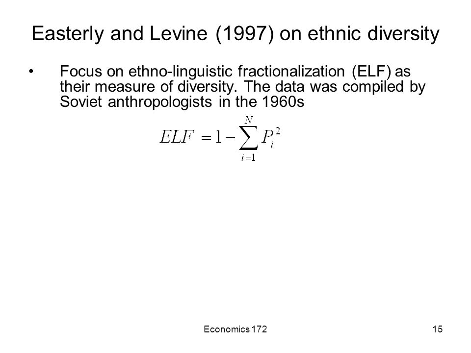 Economics Focus on ethno-linguistic fractionalization (ELF) as their measure of diversity.