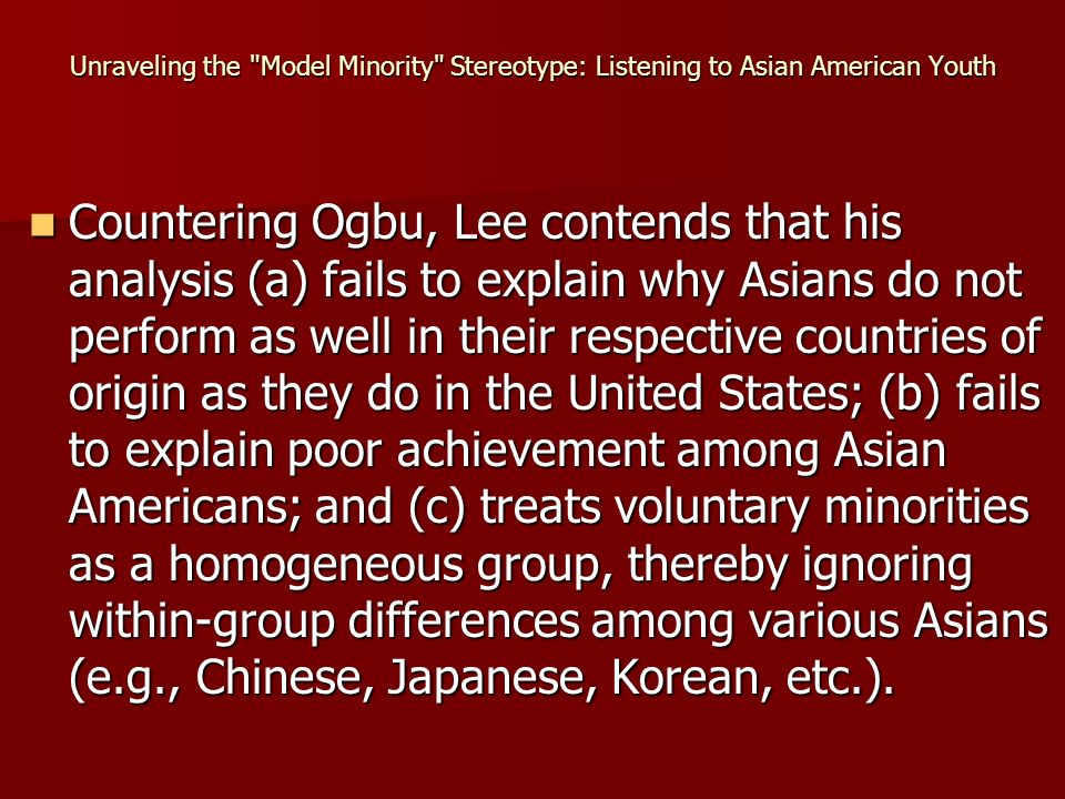 unraveling the model minority stereotype listening to asian