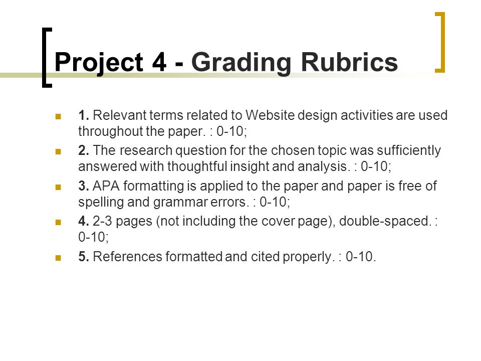 Project 4 - Grading Rubrics 1.